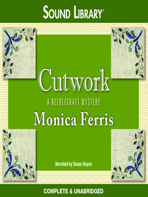 Title details for Cutwork by Monica Ferris - Wait list